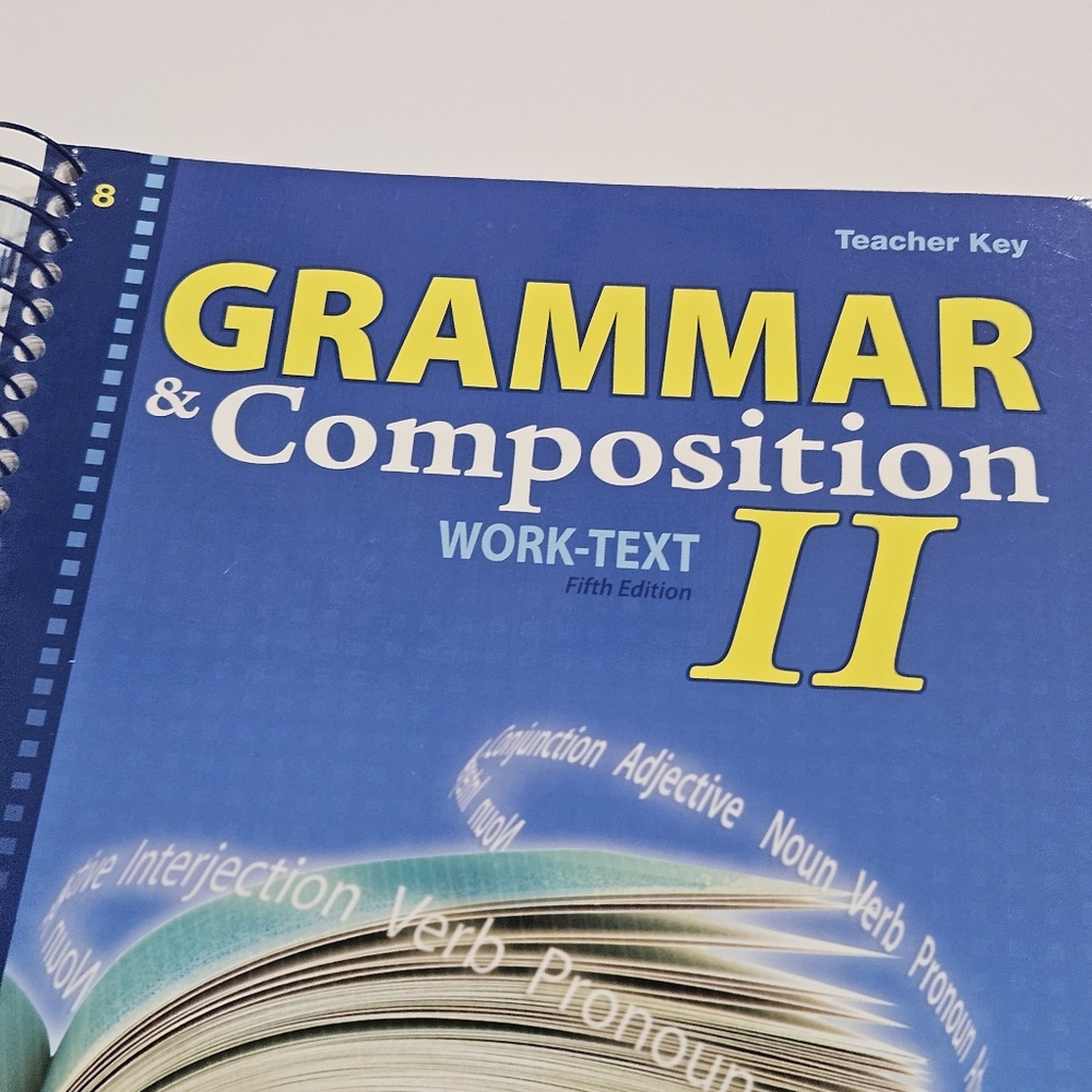 Abeka Grammar & Composition II Fifth Edition Work-Text Teacher Key, GUC - Picture 4 of 16